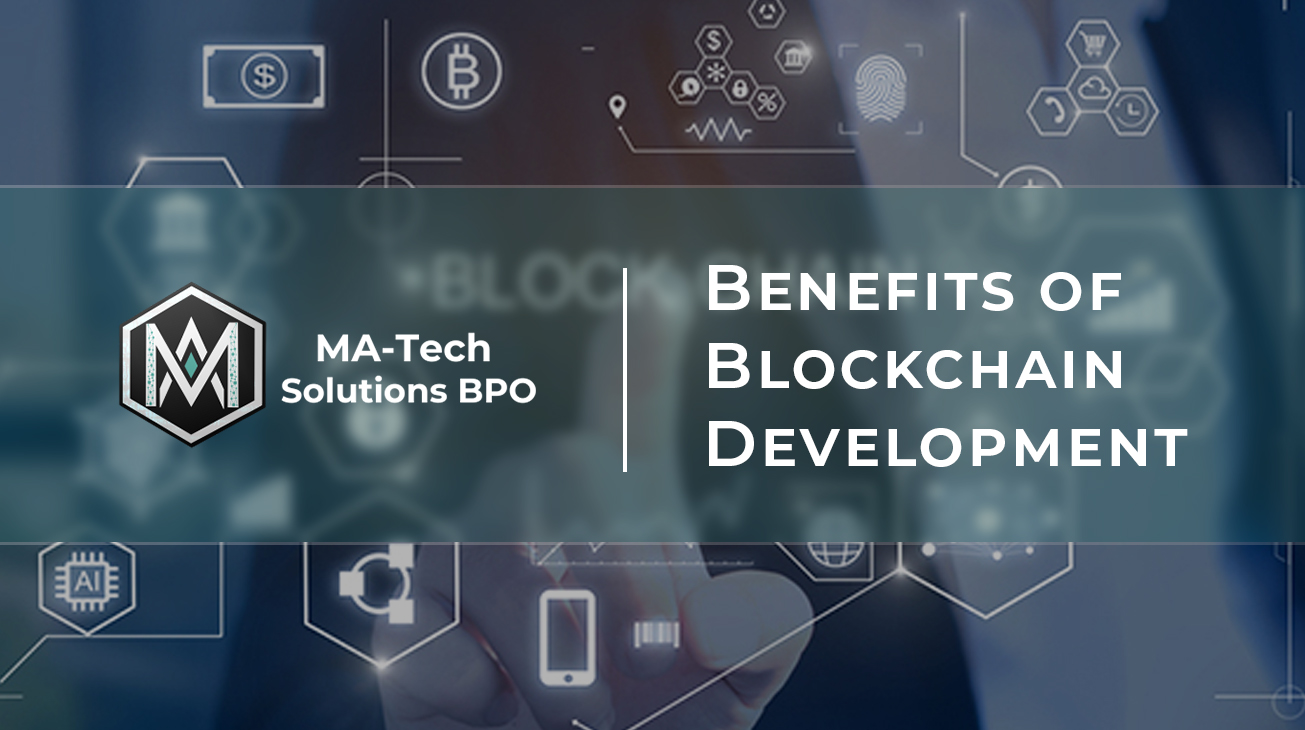 ♦ Exploring the Benefits of Blockchain Development