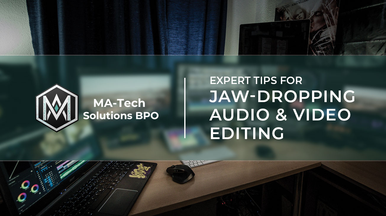 ♦ Expert Tips for Jaw-Dropping Audio & Video Editing
